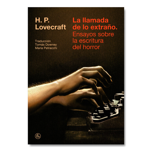 La Llamada De Lo Extraño, De H.p. Lovecraft. Editorial La Parte Maldita, Tapa Blanda En Español, 2023