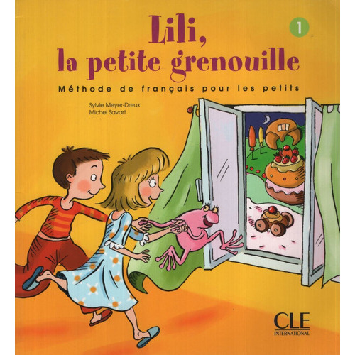 Lili, La Petite Grenouille 1 - Livre, De Vv. Aa.. Editorial Cle, Tapa Blanda En Francés, 2002