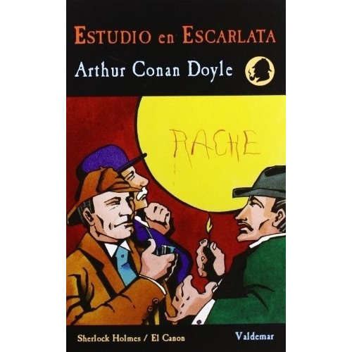 Arthur Conan Doyle Estudio en escarlata Editorial Valdemar