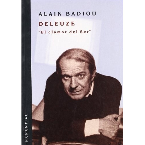 Deleuze - Alain Badiou - Manantial - Libro