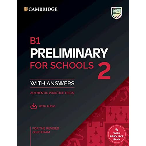 B1 Preliminary For Schools 2 Student`s Book With A, De Vvaa. Editorial Cambridge, Tapa Blanda En Inglés, 9999