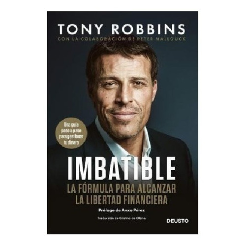 Libro: Imbatible. Robbins, Tony. Deusto