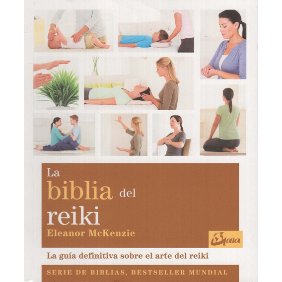 Libro: La Biblia Del Reiki / Eleanor Mckenzie