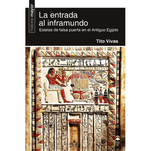 La Entrada Al Inframundo - Tito Vivas - Libro + Rapido