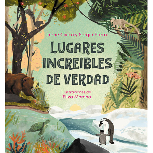 Lugares Increibles De Verdad ( Libro Original ), De Irene Civico, Sergio Parra, Irene Civico, Sergio Parra. Editorial Montena En Español