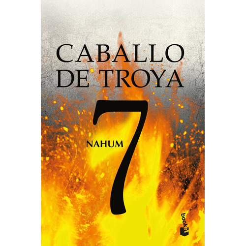 Nahum. Caballo de Troya 7 (Nueva edic.), de Benitez, J. J.. Serie Booket Planeta Editorial Booket México, tapa blanda en español, 2014