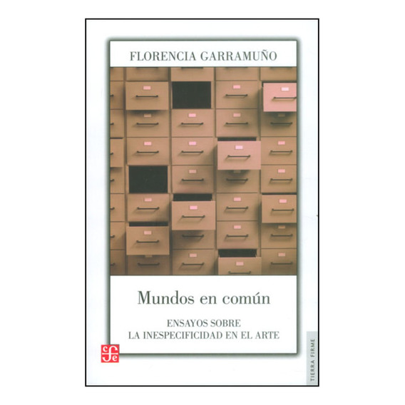 Mundos En Comun - Florencia Garramuño