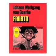 Fausto - Ed. Otra H - Manga - Johann Wolfgang Von Goethe 