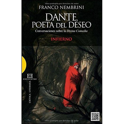 Dante Poeta Del Deseo, Franco Nembrini, Encuentro