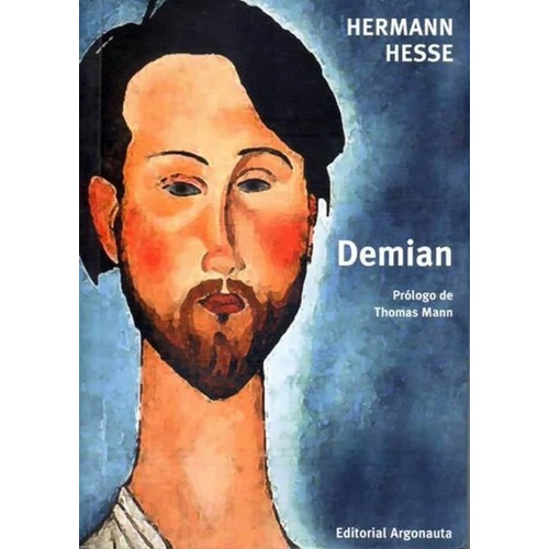 Libro Demian - Hermann Hesse - Argonauta