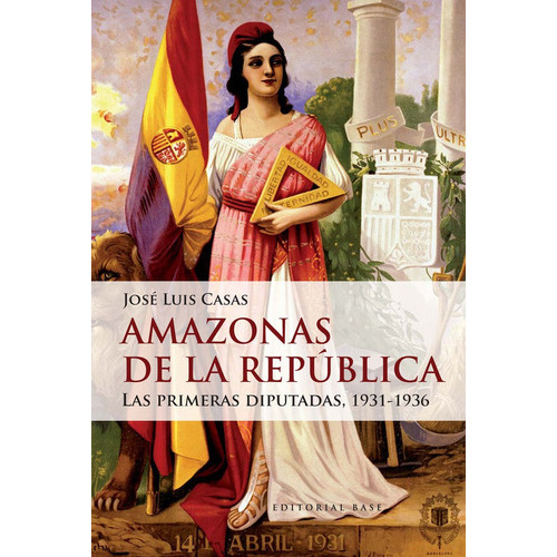 Amazonas de la RepÃÂºblica, de Casas, José Luis. Editorial EDITORIAL BASE (ES), tapa blanda en español