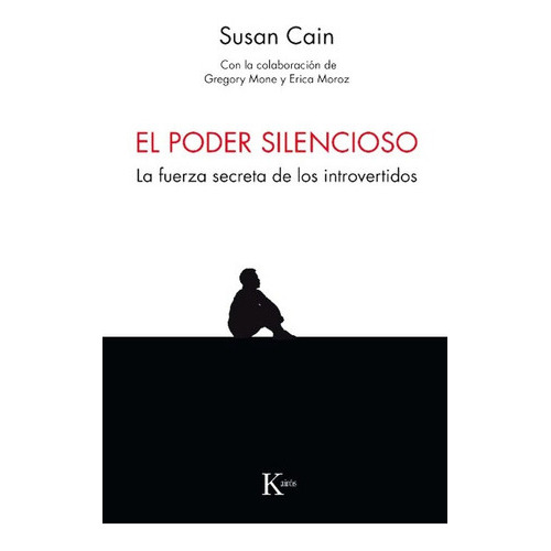 El Poder Silencioso - Susan Cain - Libro Nuevo - Kairos