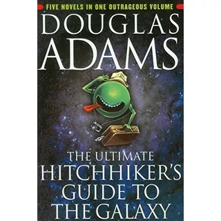 The Ultimate Hitchhiker's Guide To The Galaxy
