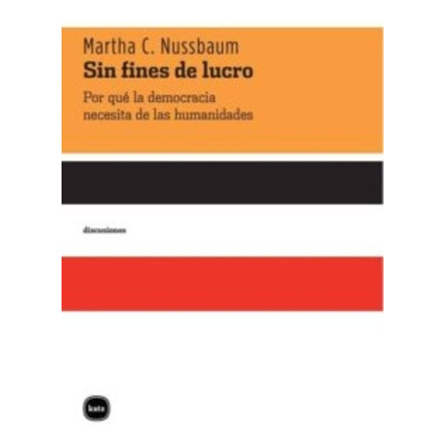 Sin Fines De Lucro Martha C. Nussbaum Editorial Katz