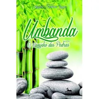 Umbanda - O Caminho Das Pedras