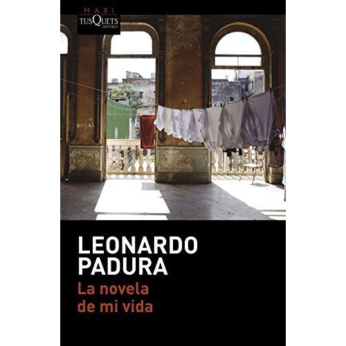 Novela De Mi Vida,la - Padura,leonardo