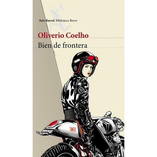 Bien De Frontera - Oliverio Coelho