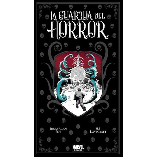 La Guardia Del Horror, De Edgar Allan Poe. Serie Marvel Deluxe Editorial Smash Comics, Tapa Dura En Español, 2018