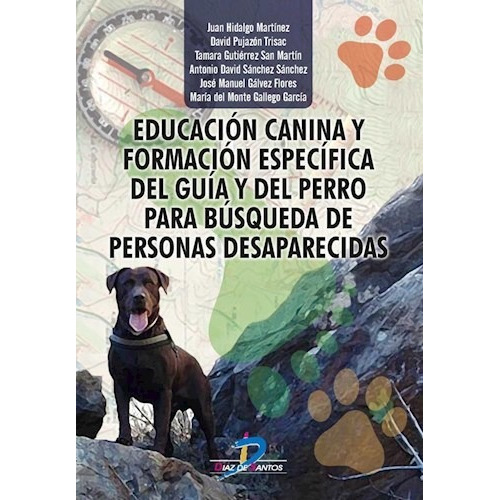 Educación Canina Y Formación Específica Del Guía Y Del Perro