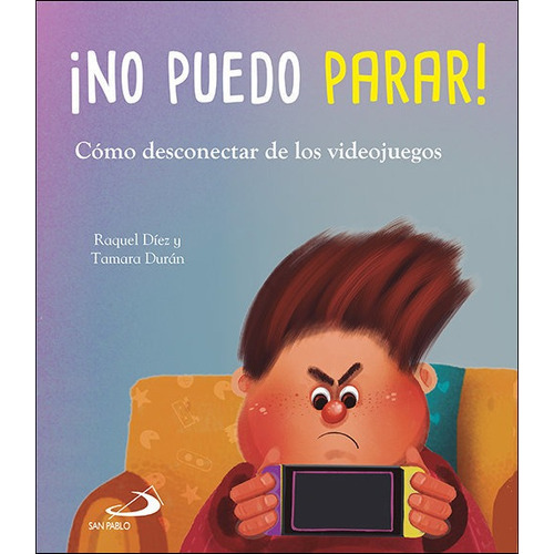 No Puedo Parar, De Diez Real, Raquel. Editorial San Pablo Editorial, Tapa Blanda En Español