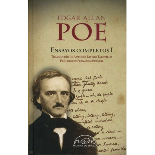 Ensayos Completos 1 - Edgar Allan Poe - Pasta Dura, De Edgar Allan Poe., Vol. No. Editorial Páginas De Espuma, Tapa Blanda En Español, 1