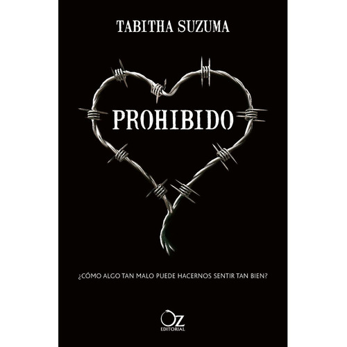 PROHIBIDO: No aplica, de TABITHA SUZUMA. Serie No aplica, vol. No aplica. Editorial Atico, tapa pasta blanda, edición 1 en español, 2022