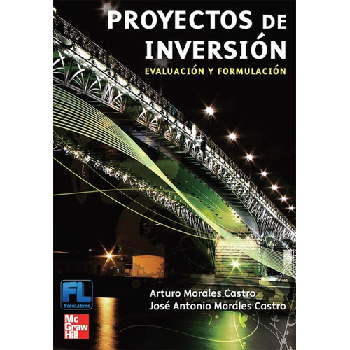 Proyectos De Inversion. Evaluacion Y Formulacion