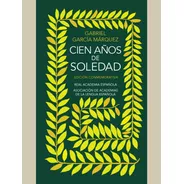 Libro Cien Años De Soledad: Edición Conmemorativa Rae