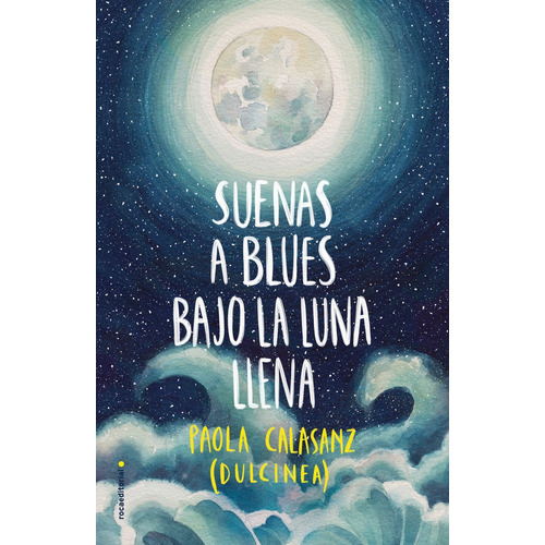Libro Suenas A Blues Bajo La Luna Llena