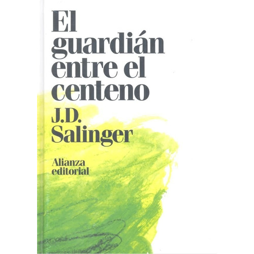 Guardian Entre El Centeno,el - Salinger, J. D.