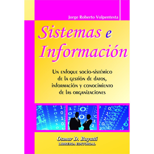 Sistemas E Información Jorge R. Volpentesta