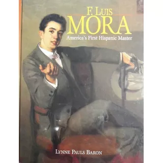 Francisco Luis Mora Lynne Pauls Baron En Inglés Nuevo
