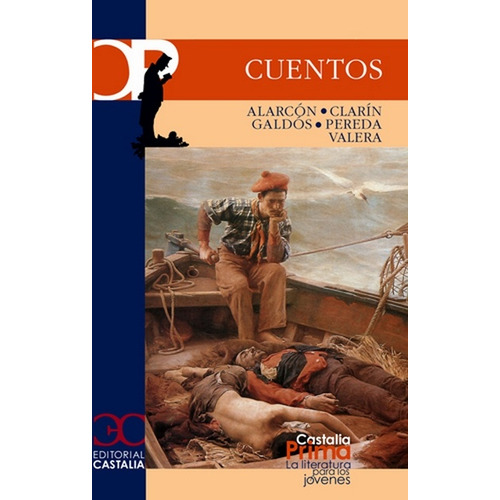 Cuentos: Alarcon. Clarin. Galdos. Pereda. Valera, De Sin . Editorial Castalia, Tapa Blanda, Edición 1 En Español