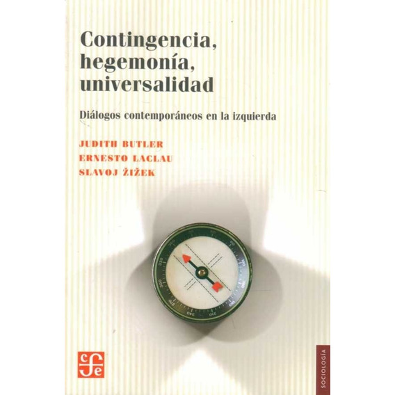 Contingencia, Hegemonia, Universalidad / Judith Butler (enví