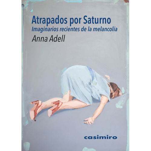 Atrapados Por Saturno - Adell, Anna