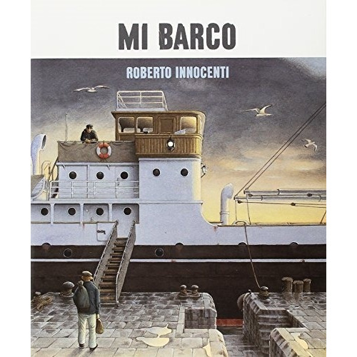 Mi Barco - Roberto Innocenti