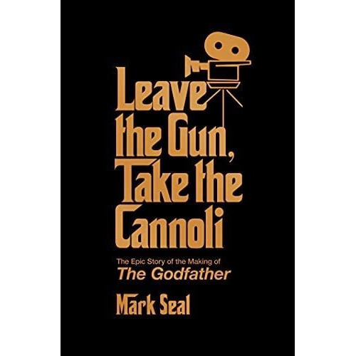Leave The Gun, Take The Cannoli The Epic Story Of Th, De Seal, M. Editorial Gallery Books En Inglés