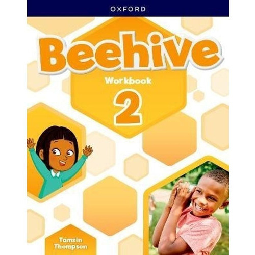 Beehive 2  Workbook De Thompson, Tamzin. Editorial Oxford, Tapa Blanda En Inglés Internacional