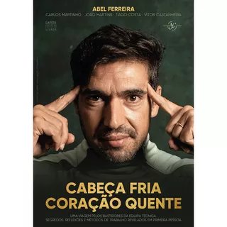 Livro Cabeça Fria, Coração Quente