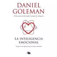 Inteligencia Emocional - Daniel Goleman - Libro B Bolsillo