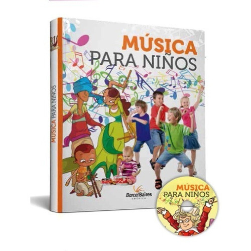 Libro Musica Para Niños Barcel Baires Cd