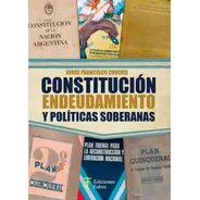 Constitución Endeudamiento Y Políticas Soberanas - Ed.fabro