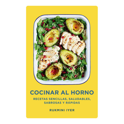 Cocinar Al Horno, De Iyer; Rukmini. Editorial Salamandra, Tapa Dura, Edición 1 En Español, 2023