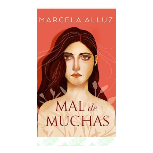 Mal De Muchas, De Alluz, Marcela. Editorial Ateneo, Tapa Blanda En Español, 2019