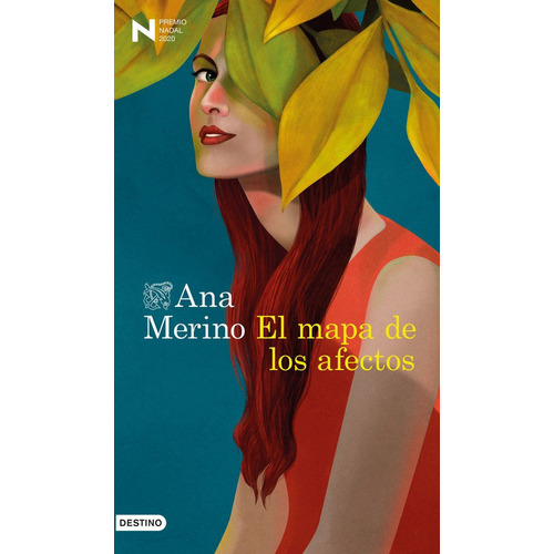 El Mapa De Los Afectos, De Merino, Ana. Editorial Ediciones Destino, Tapa Dura En Español