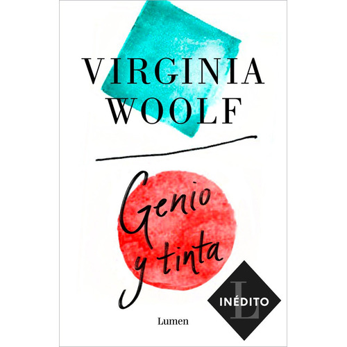 Genio Y Tinta, De Virginia Woolf. Editorial Lumen, Tapa Blanda En Español