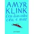 Cem dias entre céu e mar, de Klink, Amyr. Editorial COMPANHIA DE BOLSO, capa mole em português, 2005