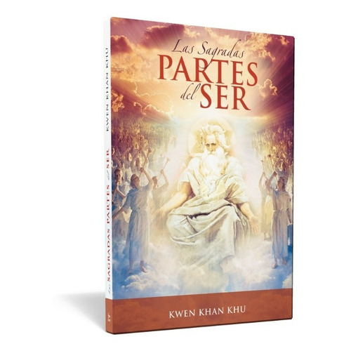 Las Sagradas Partes Del Ser, De Kwen Khan Khu. Editorial Ageac, Tapa Blanda En Español