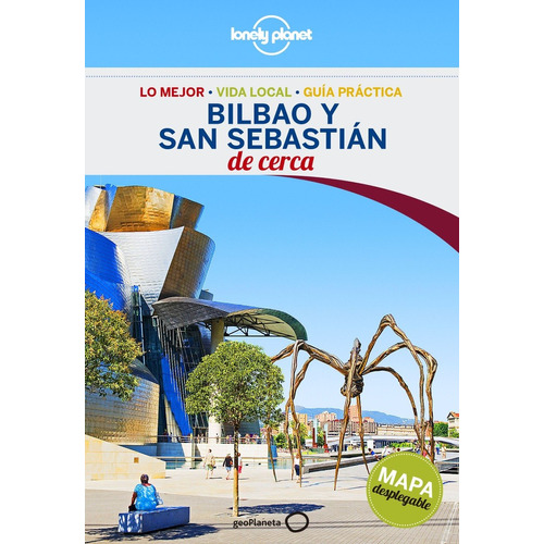 Guia Bilbao Y San Sebastian De Cerca 1 Edicion. Lonely Plane