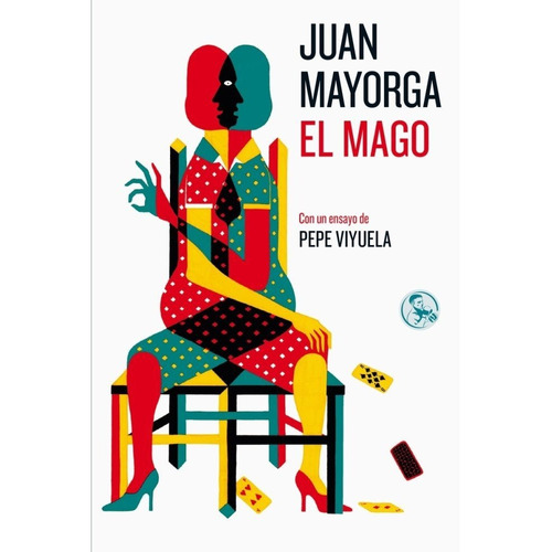 El Mago, De Mayorga Ruano, Juan. Editorial Ediciones La Uña Rota, Tapa Blanda En Español